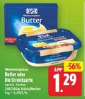 Butter oder Die Streichzarte bei WEZ im Prospekt "" für 1,29 €