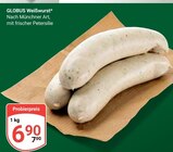 Weißwurst Angebote von Globus bei GLOBUS Maintal für 6,90 €