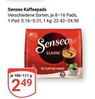 Kaffeepads im Angebot bei GLOBUS in Rüsselsheim Kaffeepads Angebote von Senseo bei GLOBUS Rüsselsheim für 2,49 €
