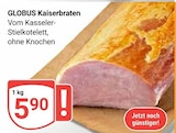 Kaiserbraten im Angebot bei GLOBUS in Homburg Kaiserbraten Angebote von GLOBUS bei GLOBUS Homburg für 5,90 €