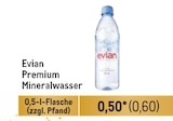 Premium Mineralwasser Angebote von Evian bei Metro Bremerhaven für 0,60 €