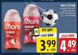 Zerup Angebote von more bei EDEKA Solingen für 3,99 €