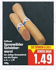 Spreewälder Gutsleberwurst Angebote von Golßener bei E center Berlin für 1,49 €