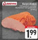 E center Schwalmtal - Kaiserschinken Angebot im Prospekt Kaiserschinken bei E center im Schwalmtal Prospekt für 1,99 €