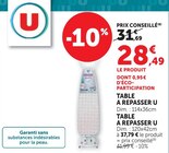 Table à repasser Dim. : 114x36cm. - U en promo chez Super U Marseille à 28,49 €