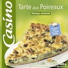 Tarte aux Poireaux surgelée - CASINO dans le catalogue Géant Casino