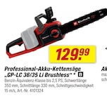 Professional-Akku-Kettensäge GP-LC 36/35 Li Brushless im Angebot bei toom Baumarkt in Herne Professional-Akku-Kettensäge GP-LC 36/35 Li Brushless Angebote von Einhell bei toom Baumarkt Herne für 129,99 €