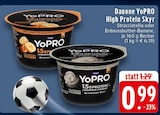 YoPRO High Protein Skyr Stracciatella im Angebot bei EDEKA in Hamm YoPRO High Protein Skyr Stracciatella Angebote von Danone bei EDEKA Hamm für 0,99 €