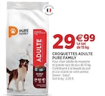 Croquettes adulte PURE FAMILY - PURE FAMILY dans le catalogue Delbard