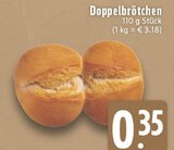 Aktuelles Doppelbrötchen Angebot bei E center in Duisburg ab 0,35 €