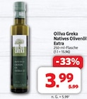 Natives Olivenöl Extra im Angebot bei Markant Nordwest in Bremerhaven Natives Olivenöl Extra Angebote von Oiliva Greka bei Markant Nordwest Bremerhaven für 3,99 €