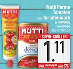E center Penzberg - Parma Tomaten Angebot im Prospekt Parma Tomaten bei E center im Penzberg Prospekt für 1,11 €