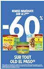 Intermarché Contact Saint-Vallier-de-Thiey - Promo -60% de remise immédiate sur le 2ème sur tout Old El Paso Promo -60% de remise immédiate sur le 2ème sur tout Old El Paso à dans le catalogue Intermarché Contact à Saint-Vallier-de-Thiey