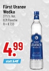 Fürst Uranov Wodka im Trinkgut Prospekt Fürst Uranov Wodka von im aktuellen Trinkgut Prospekt für 4,99 €