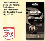 Lavazza Espresso Crema oder Italiano, Qualità Rossa, Caffè Decaffeinato oder Tierra Bio Organic Angebote von Lavazza bei GLOBUS Castrop-Rauxel für 3,99 €