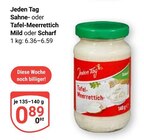 Aktuelles Sahne-Meerrettich Mild Angebot bei GLOBUS in Koblenz ab 0,89 €
