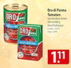 Aktuelles Oro di Parma Tomaten Angebot bei famila Nordost in Kiel ab 1,11 €