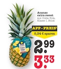 Aktuelles Super süße Ananas Angebot bei E center in Mannheim ab 2,99 €