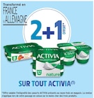 2+1 OFFERT SUR TOUT ACTIVIA à Intermarché dans Châteauponsac