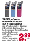 Glas-Trinkflasche mit Neoprenbezug im Angebot bei E center in Weinheim Glas-Trinkflasche mit Neoprenbezug Angebote von EDEKA zuhause bei E center Weinheim für 2,99 €
