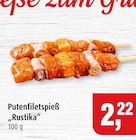 Putenfiletspieß Rustika bei Markant im Boizenburg Prospekt für 2,22 €