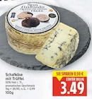 Aktuelles Schafkäse mit Trüffel Angebot bei E center in Berlin ab 3,49 €