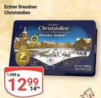 Echter Dresdner Christstollen Angebote bei GLOBUS Braunschweig für 12,99 €