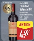 Primitivo Salento IGT im ALDI Nord Prospekt Primitivo Salento IGT von Ballaturi im aktuellen ALDI Nord Prospekt für 4,49 €