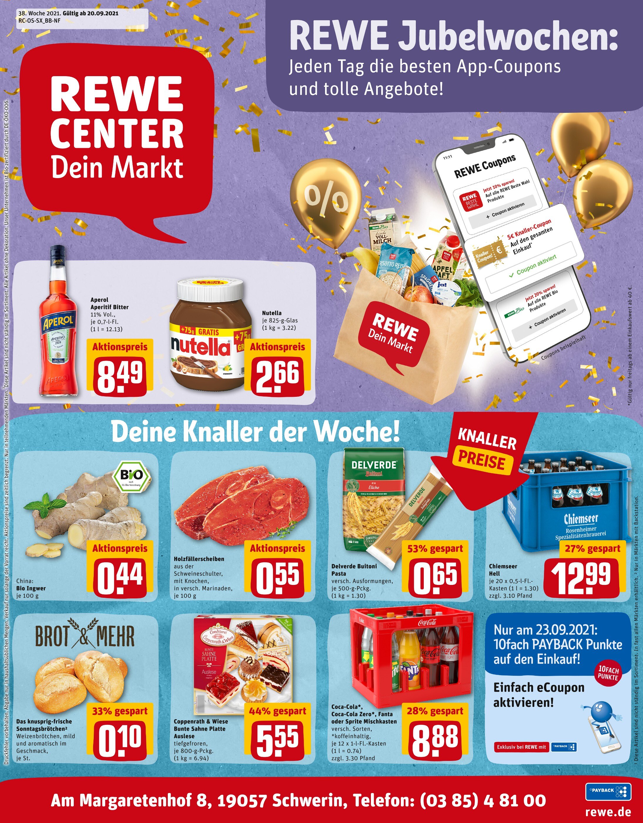REWE Prospekt für Schwerin mit 25 Seiten REWE Prospekt für Schwerin: "Angebote im Markt", 25 Seiten, 20.09.2021 - 25.09.2021