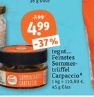 Feinstes Sommertrüffel Carpaccio im tegut Prospekt Feinstes Sommertrüffel Carpaccio von tegut... im aktuellen tegut Prospekt für 4,99 €
