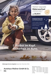 Werkstatt & Auto Prospekt von Volkswagen in Chieming Aktueller Volkswagen Werkstatt & Auto Prospekt für Chieming: Herbst im Kopf. Sicherheit im Auto. mit 1} Seite, 01.09.2026 - 31.12.2026