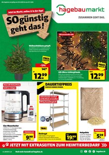 Weihnachtsbaum im aktuellen Hagebaumarkt Prospekt (Schwerin) Weihnachtsbaum im Hagebaumarkt Prospekt "SO günstig geht das!" mit 18 Seiten (Schwerin)