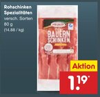 Rohschinken Spezialitäten bei Netto Marken-Discount im Mulsum Prospekt für 1,19 €