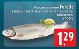 Aktuelle Forelle Angebote bei E center in Mönchengladbach Aktuelles Ausgenommene Forelle Angebot bei E center in Mönchengladbach ab 1,29 €