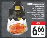 Genussmomente Barbarieente Angebote von EDEKA bei EDEKA Weiden für 6,66 €