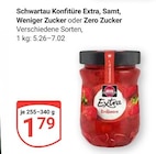 Konfitüre Extra, Samt, Weniger Zucker oder Zero Zucker im Angebot bei GLOBUS in Hanau Konfitüre Extra, Samt, Weniger Zucker oder Zero Zucker Angebote von Schwartau bei GLOBUS Hanau für 1,79 €