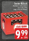 Aktuelles Kölsch Angebot bei EDEKA in Herzogenrath ab 9,99 €