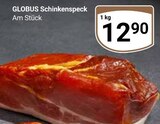 Schinkenspeck im Angebot bei GLOBUS in Halle Schinkenspeck Angebote von GLOBUS bei GLOBUS Halle für 12,90 €