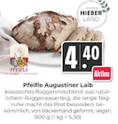Aktuelle Brot Angebote bei Hieber in Freiburg (Breisgau) Aktuelles Augustiner Laib Angebot bei Hieber in Freiburg (Breisgau) ab 4,40 €