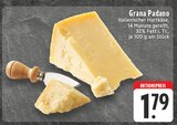 E center Wuppertal - Grana Padano Angebot im Prospekt Grana Padano bei E center im Wuppertal Prospekt für 1,79 €