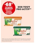 -68% de remise immédiate sur le 2ème produit identique au choix sur tout Pro Activ - Pro Activ dans le catalogue U Express