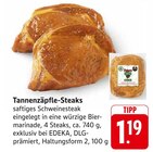 Aktuelle Steak Angebote bei E center in Heilbronn Aktuelles Tannenzäpfle-Steaks Angebot bei E center in Heilbronn ab 1,19 €