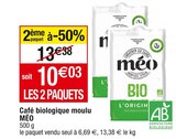 Café biologique moulu - MÉO en promo à 10,03 € chez Cora Café biologique moulu - MÉO dans le catalogue Cora