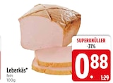 Leberkäs fein von  im aktuellen EDEKA Prospekt für 0,88 €