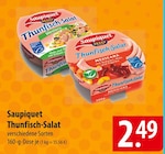 Saupiquet Thunfisch-Salat im Angebot bei famila Nordost in Kiel Saupiquet Thunfisch-Salat Angebote bei famila Nordost Kiel für 2,49 €