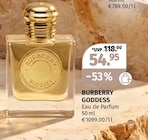 Damen Parfum im Müller Prospekt GODDESS Eau de Parfum von BURBERRY im aktuellen Müller Prospekt für 54,95 €