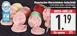 Bayerischer Bierschinken-Aufschnitt im EDEKA Prospekt Bayerischer Bierschinken-Aufschnitt von Qualität im aktuellen EDEKA Prospekt für 1,19 €