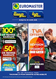 Prospectus Euromaster à Dax, "EUROMASTER", 8 pages de promos valables du 07/03/2025 au 30/03/2025