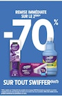 -70% remise immédiate sur le 2ème sur tout SWIFFER - SWIFFER dans le catalogue Intermarché Hyper