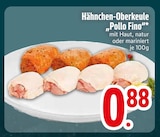 Aktuelle Hähnchen Angebote bei EDEKA in Ingolstadt Aktuelles Hähnchen-Oberkeule Pollo Fino Angebot bei EDEKA in Ingolstadt ab 0,88 €